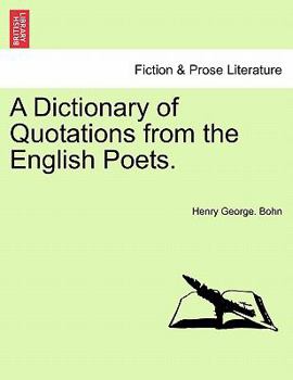 Paperback A Dictionary of Quotations from the English Poets. Book