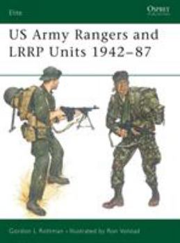 US Army Rangers & LRRP Units 1942-87 (Elite) - Book #13 of the Osprey Elite