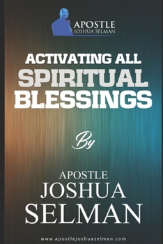Paperback Activating All Spiritual Blessings Book