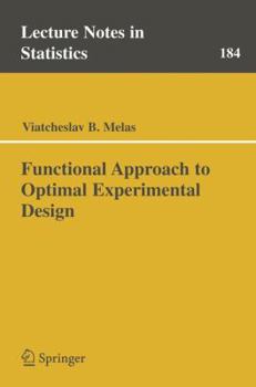 Paperback Functional Approach to Optimal Experimental Design Book