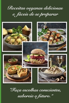 Paperback Receitas veganas deliciosas e fáceis de se preparar [Portuguese] Book