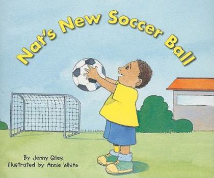 Paperback Rigby Flying Colors: Individual Student Edition Yellow Nat's New Soccer Ball Book