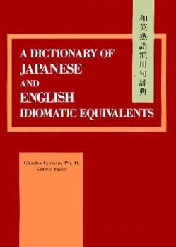 Hardcover Dictionary of Japanese and English Idiomatic Equivalents Book