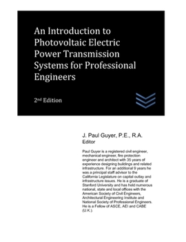 Paperback An Introduction to Photovoltaic Electric Power Transmission Systems for Professional Engineers Book