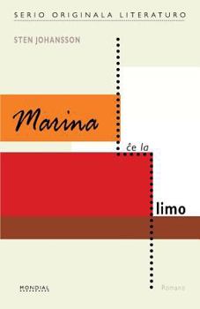 Paperback Marina che la limo (Originala romano en Esperanto) [Esperanto] Book