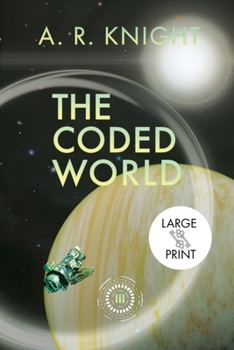 Paperback The Coded World [Large Print] Book