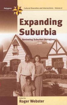 Paperback Expanding Suburbia: Reviewing Suburban Narrative Book