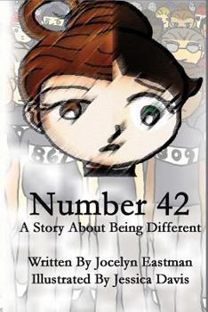 Paperback Number 42: A Story About Being Different Book