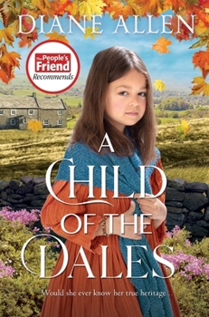 Paperback A Child of the Dales Book