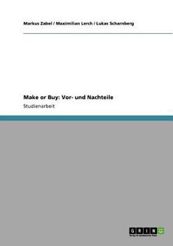 Paperback Make or Buy: Vor- und Nachteile [German] Book