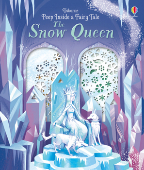 Hardcover Peep Inside a Fairy Tale the Snow Queen Book