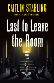 Hardcover Last to Leave the Room Book