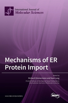 Hardcover Mechanisms of ER Protein Import Book