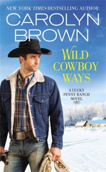 Mass Market Paperback Wild Cowboy Ways Book