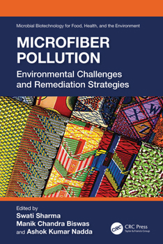 Paperback Microfiber Pollution: Environmental Challenges and Remediation Strategies Book