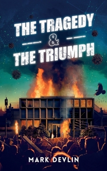 Paperback The Tragedy & The Triumph Book