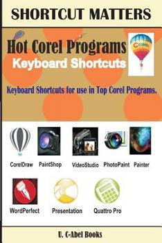 Paperback Hot Corel Programs Keyboard Shortcuts. Book
