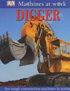 Digger - Book  of the Machines at Work