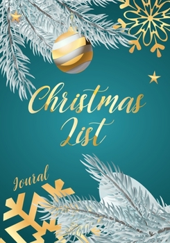 Christmas List Journal: Christmas Notebook with Checklist Boxes and Lines,109 Pages,7"×10"|Journal Entries For Your Creative Ideas and Adventures