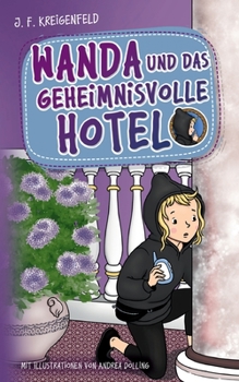 Paperback Wanda und das geheimnisvolle Hotel [German] Book