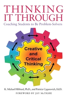 Paperback Thinking It Through: Coaching Students to Be Problem-Solvers Book