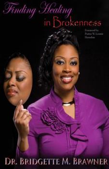 Paperback Finding Healing in Brokenness Book