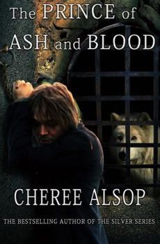 Paperback The Prince of Ash and Blood Book