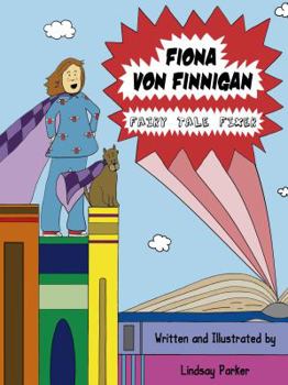 Paperback Fiona Von Finnigan - Fairy Tale Fixer Book