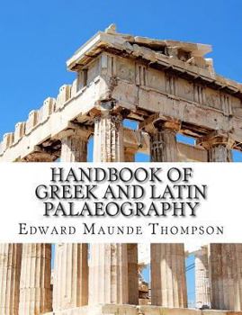 Paperback Handbook of Greek and Latin Palaeography Book