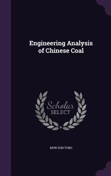 Hardcover Engineering Analysis of Chinese Coal Book