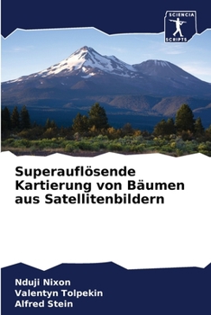 Paperback Superauflösende Kartierung von Bäumen aus Satellitenbildern [German] Book