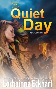 The Quiet Day - Book #4 of the O'Connells