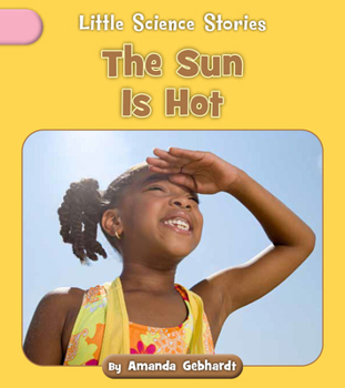 Paperback The Sun Is Hot Book