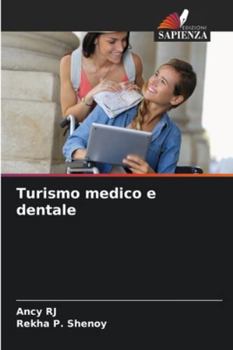Paperback Turismo medico e dentale [Italian] Book