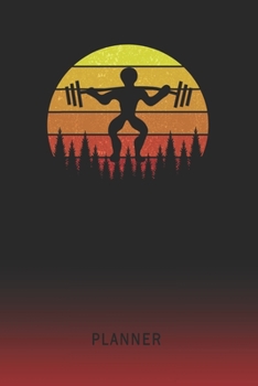 Planner: Powerlifting 2 Year Weekly Planner | 2020 - 2022  | Retro Vintage Sunset Cover | January 20 - December 21 | Planning Organizer Writing ... | Plan Days, Set Goals & Get Stuff Done