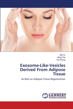 Paperback Exosome-Like-Vesicles Derived From Adipose Tissue Book