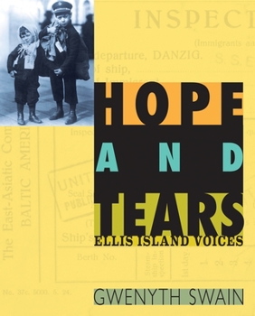 Hardcover Hope and Tears: Ellis Island Voices Book