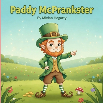 Paperback Paddy McPrankster: The Leprechaun Book