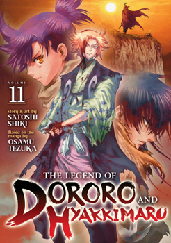 Paperback The Legend of Dororo and Hyakkimaru Vol. 11 Book