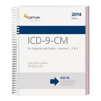 Spiral-bound ICD-9-CM for Hospitals and Payers, Volumes 1, 2, & 3: Expert Book