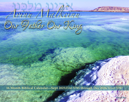 Calendar Calendar, Sept 2025 Through Dec 2026: Avinu Malkeinu - Our Father, Our King Book