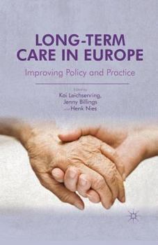 Paperback Long-Term Care in Europe: Improving Policy and Practice Book