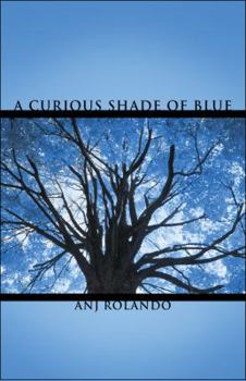 Paperback A Curious Shade of Blue Book