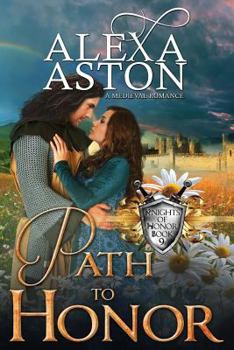 Path to Honor - Book #9 of the Knights of Honor