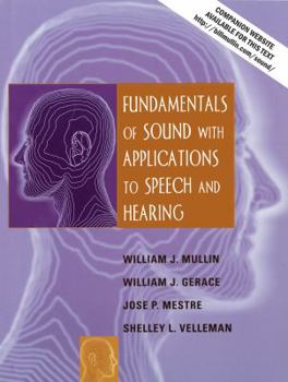 Paperback Fundamentals of Sound with Applications to Speech and Hearing Book