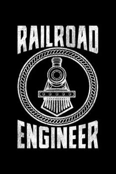 Railroad Engineer: Lined A5 Notebook for Train Drivers