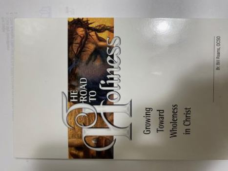 Paperback THE ROAD TO HOLINESS Book