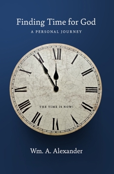 Paperback Finding Time for God: A Personal Journey Book