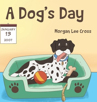 Hardcover A Dog's Day Book