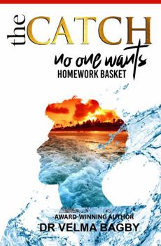 Paperback The CATCH No One Wants Homework Basket Book